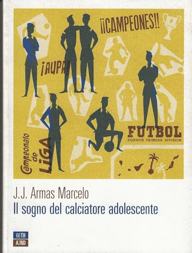 Beispielbild fr Il sogno del calciatore adolescente zum Verkauf von medimops