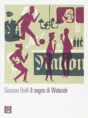 Imagen de archivo de Il sogno di Walacek a la venta por libreriauniversitaria.it