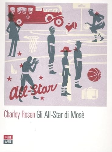 Gli All-Star di MosÃ¨ (9788896538296) by Charley Rosen; Marco Bertoli