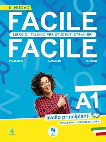 Imagen de archivo de Facile facile. Libro di italiano per studenti stranieri. A1 livello principianti a la venta por Buchpark