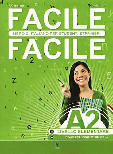 Beispielbild fr Facile facile. Italiano per studenti stranieri. A2 zum Verkauf von WorldofBooks