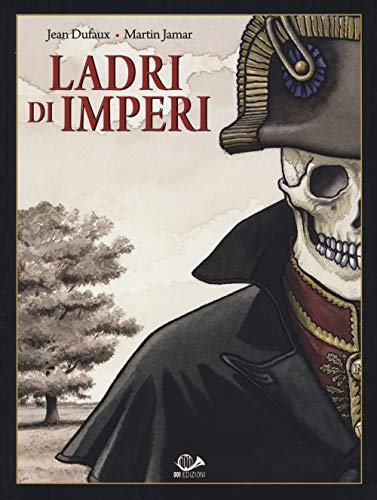 Beispielbild fr LADRI DI IMPERI #01 - LADRI DI zum Verkauf von libreriauniversitaria.it