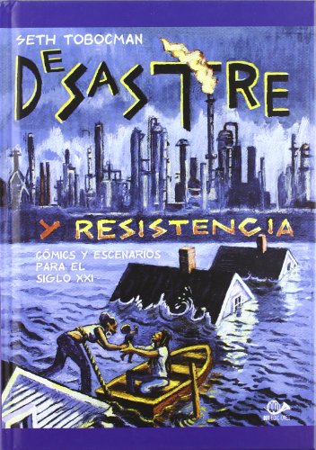 Imagen de archivo de Desastre y resistencia: cmics y escenarios para el siglo XXI a la venta por Comprococo