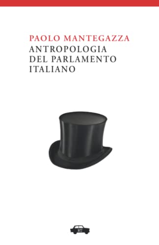 Stock image for Antropologia del Parlamento Italiano (Italian Edition) for sale by Lucky's Textbooks