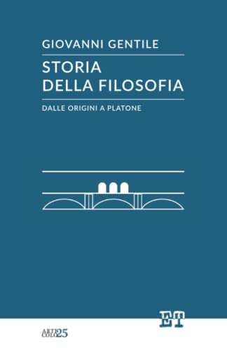 Stock image for Storia della filosofia dalle origini a Platone (Italian Edition) for sale by GF Books, Inc.