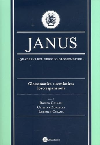 9788896600351: Janus. Quaderni del circolo glossematico. Percorsi filosofici nella glossematica (Vol. 15)