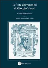 Beispielbild fr Le vite dei veronesi di Giorgio Vasari zum Verkauf von Reuseabook