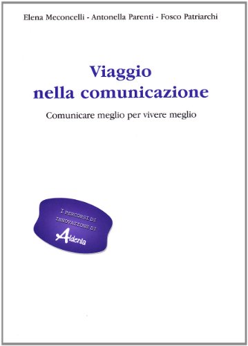 Stock image for Viaggio nella comunicazione for sale by medimops