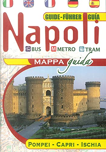 Stock image for Mappa Napoli. Guida, Guide, Fuhrer, guia. Pompei. Capri. Ischia for sale by Brook Bookstore