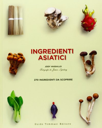 Stock image for Ingredienti asiatici for sale by libreriauniversitaria.it