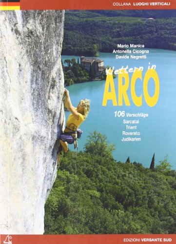 Beispielbild fr Klettern in Arco zum Verkauf von Bcherbazaar
