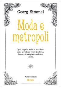 Beispielbild fr Moda e Metropoli zum Verkauf von medimops