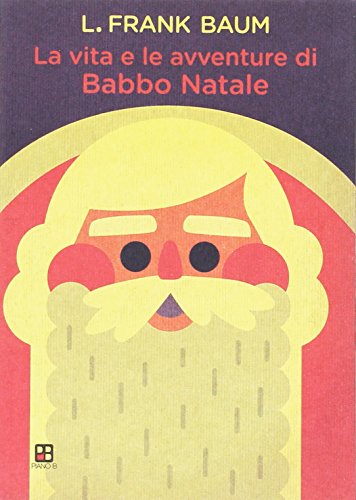 9788896665824: La vita e le avventure di Babbo Natale