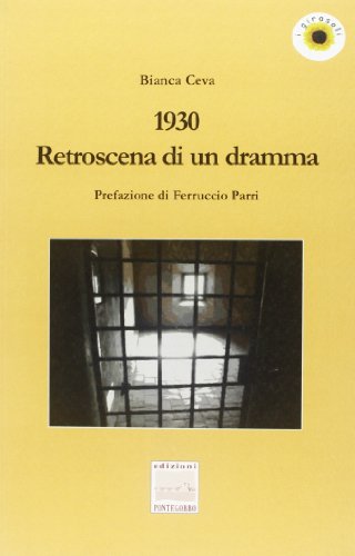 9788896673089: 1930. Retroscena di un dramma (I girasoli. Storie nella Storia)