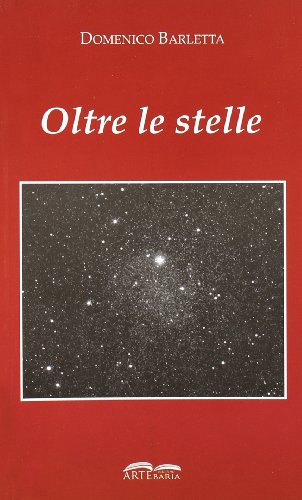 9788896711019: Oltre le stelle