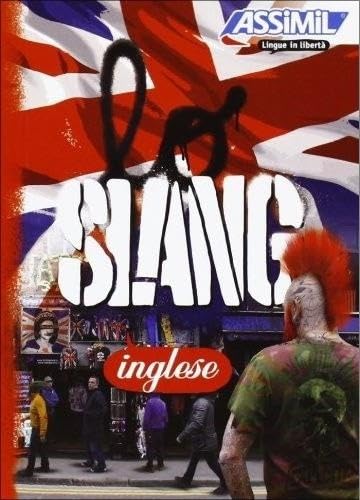 Imagen de archivo de Lo slang inglese a la venta por Revaluation Books