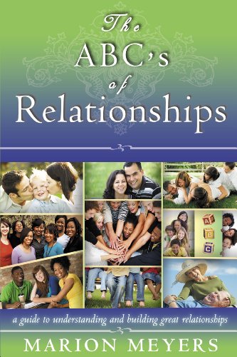 Beispielbild fr ABCS OF RELATIONSHIPS THE PB: A Guide to Understanding and Building Great Relationships zum Verkauf von WorldofBooks