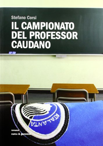 9788896737507: Il campionato del professor Caudano
