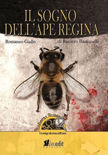 Beispielbild fr Il sogno dell'ape regina. Roberto Russo, un etologo alla ricerca dell'uomo. (ita) zum Verkauf von Brook Bookstore