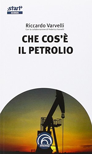 Stock image for Che cos' il petrolio (Italian) for sale by Brook Bookstore