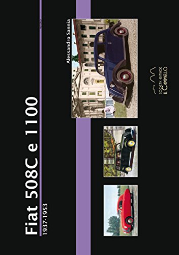 9788896796467: Fiat 508C e 1100. 1937-1953