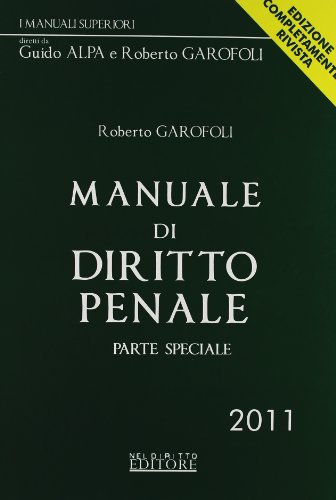 9788896814635: Manuale di diritto penale. Parte speciale (I manuali superiori)