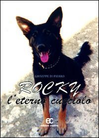 9788896824733: Rocky, l'eterno cucciolo (Nuove voci)