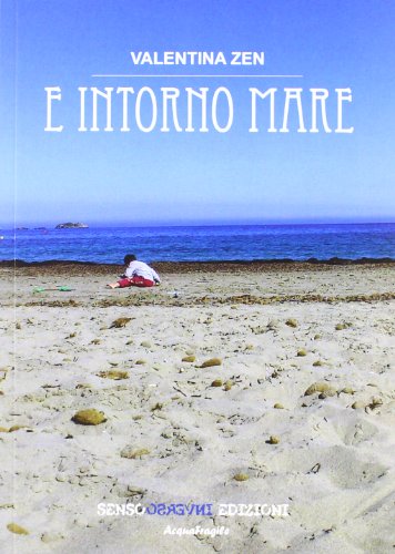 9788896838686: E intorno mare (AcquaFragile)