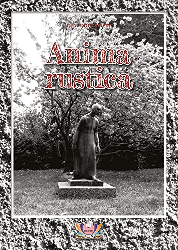 Imagen de archivo de Anima rustica a la venta por Brook Bookstore