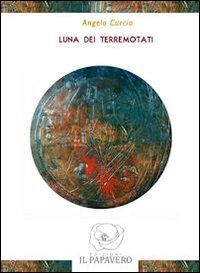 9788896847152: Luna dei terremotati (Quaderni d'autore)