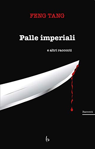 Beispielbild fr Palle imperiali e altri racconti zum Verkauf von Brook Bookstore