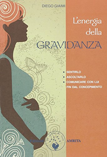 Stock image for L'energia della gravidanza for sale by Revaluation Books