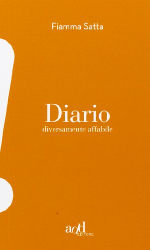Stock image for Diario diversamente affabile for sale by libreriauniversitaria.it