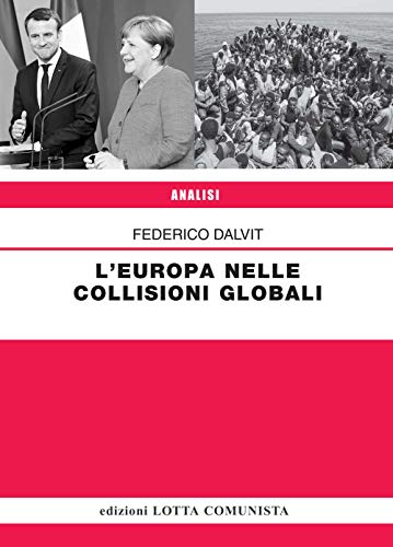Beispielbild fr L'europa Nelle Collisioni Globali zum Verkauf von medimops