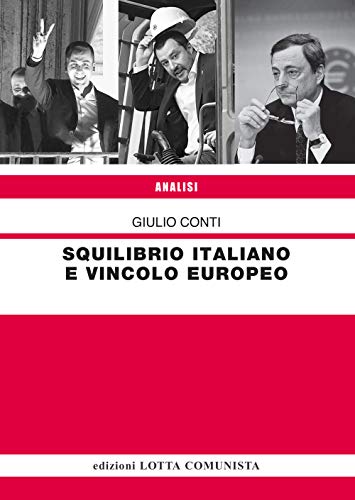 Beispielbild fr Squilibrio Italiano E Vincolo Europeo zum Verkauf von medimops