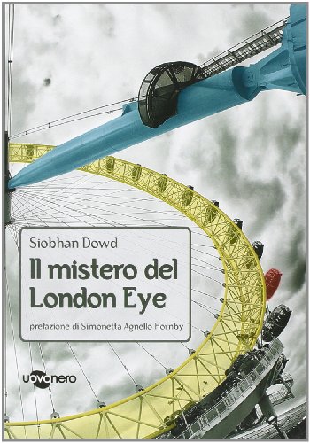 Imagen de archivo de Il mistero del London Eye a la venta por Blue Vase Books