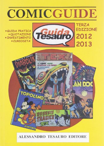 Beispielbild fr Guida Tesauro. Comic guide 2012. Disegni originali zum Verkauf von medimops