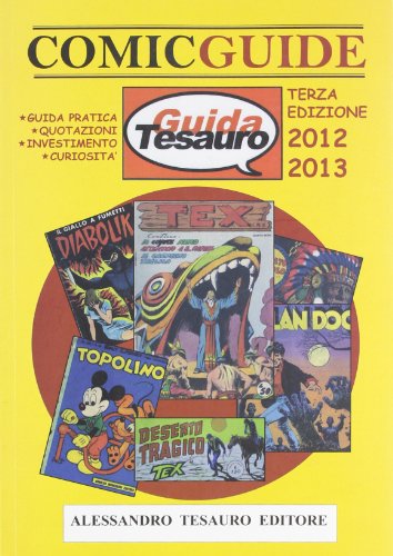 9788896933244: Guida Tesauro. Comic guide 2012. Disegni originali