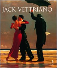 9788896968239: Jack Vettriano. Ediz. illustrata