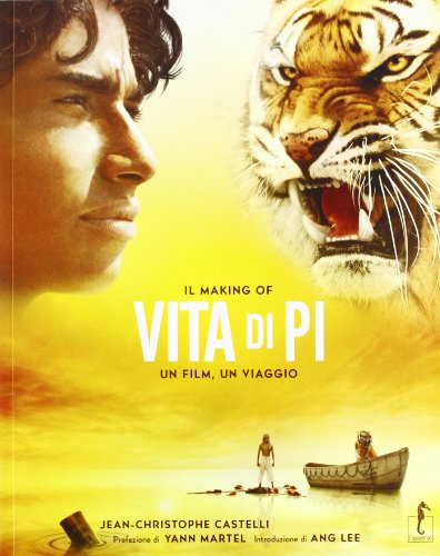 Beispielbild fr Vita Di Pi, Un Film,Un Viaggio zum Verkauf von medimops