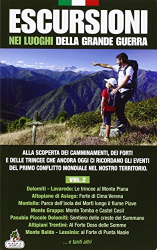 Stock image for Escursioni nei luoghi della grande guerra (Vol. 2) for sale by medimops
