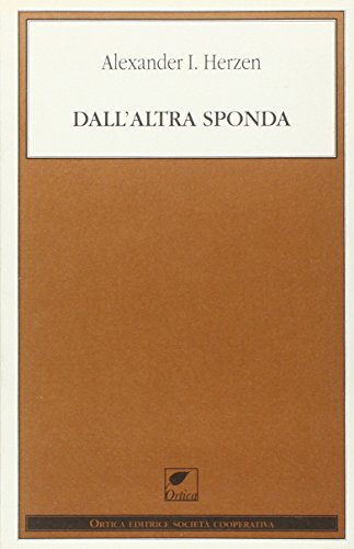 9788897011019: Dall'altra sponda (Le erbacce)