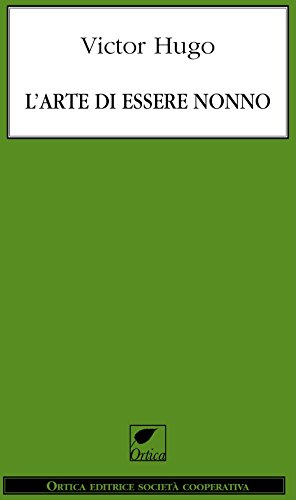 Stock image for L'arte di essere nonno for sale by medimops