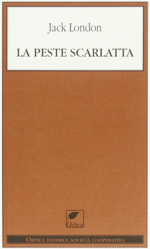 Beispielbild fr La peste scarlatta zum Verkauf von libreriauniversitaria.it