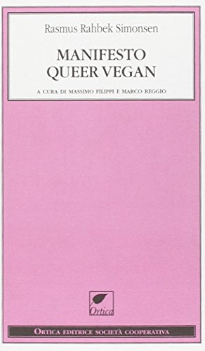 Beispielbild fr Manifesto queer vegan zum Verkauf von libreriauniversitaria.it