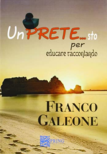 9788897033059: Un pretesto per educare raccontando. Un prete si racconta (Biblioteca mobile)