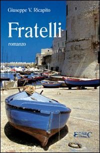 9788897060154: Fratelli (Aldeberan)