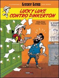 Stock image for Lucky Luke contro Pinkerton Pennac, Daniel; Benacquista, Tonino; Achd and Farinelli, M. for sale by Copernicolibri