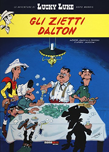 9788897062844: Gli zietti Dalton. Lucky Luke