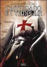 9788897066149: Castignano e i Templari (Saggi)